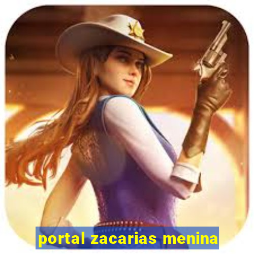 portal zacarias menina